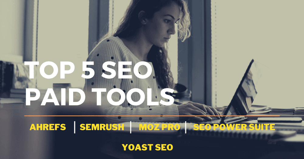Top-SEO-Paid-Tools