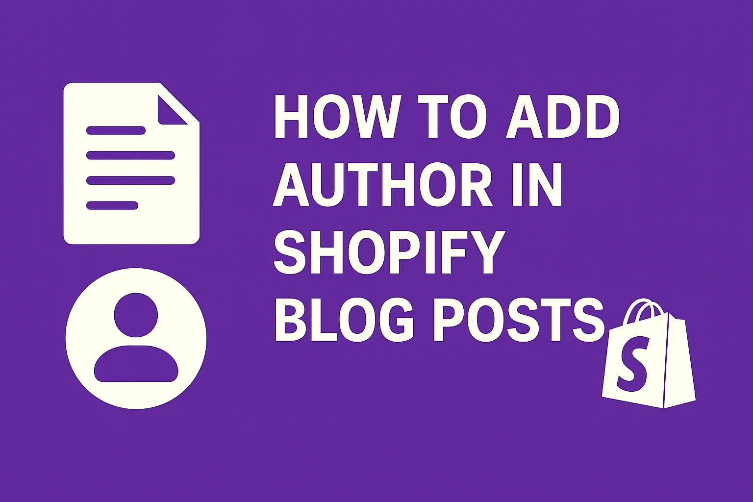 Shopify blog editor with author field highlighted for customization