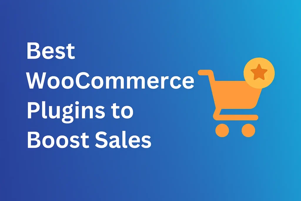 Best WooCommerce Plugins