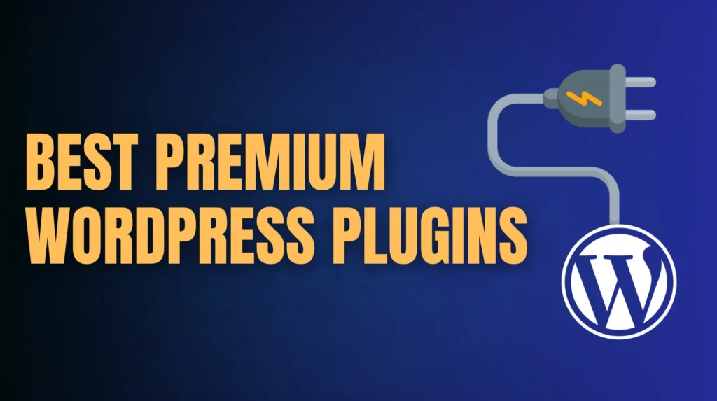best premium wordpress plugins