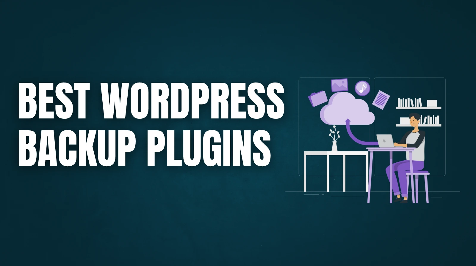 best wordpress backup plugins