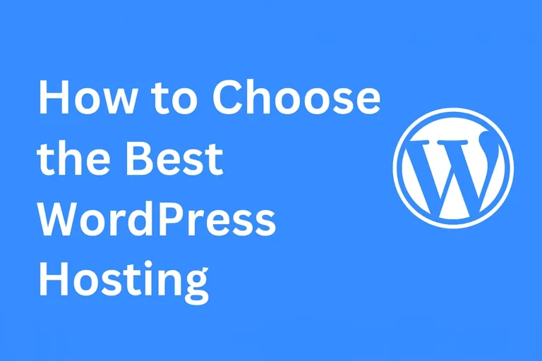 how to choose the best wordpress hosting