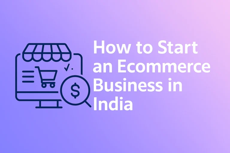 how to start an ecommerce business in india