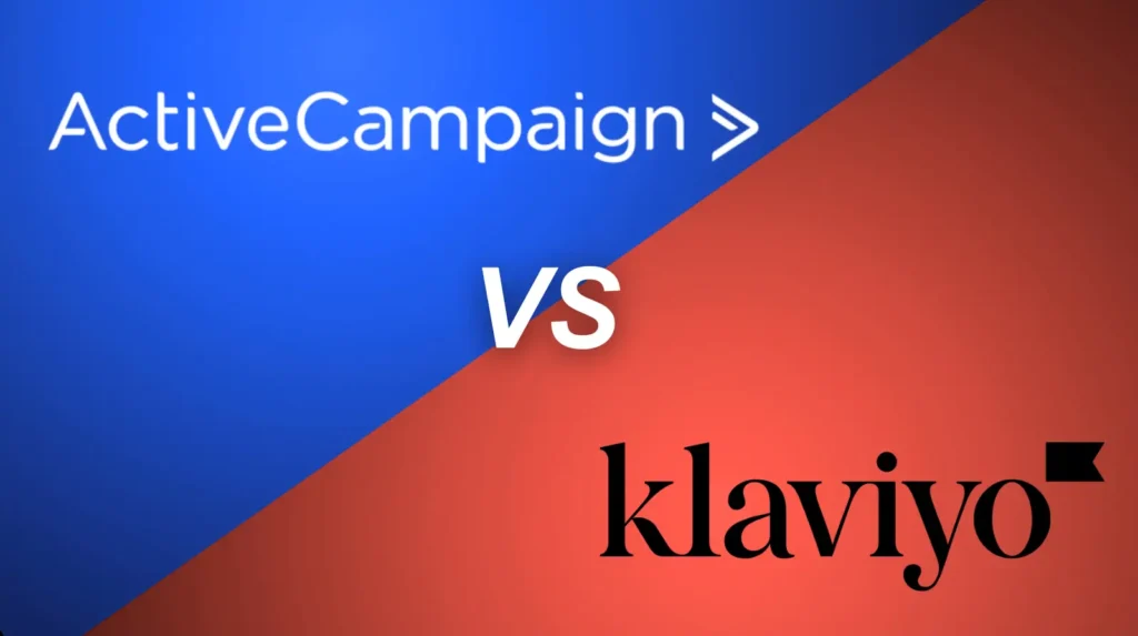 ActiveCampaign vs Klaviyo